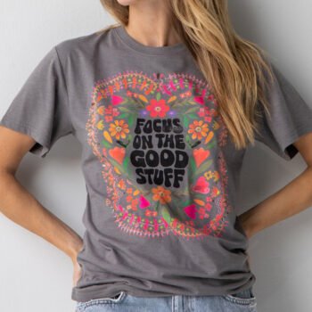 Focus On The Good Stuff Oversize Tee